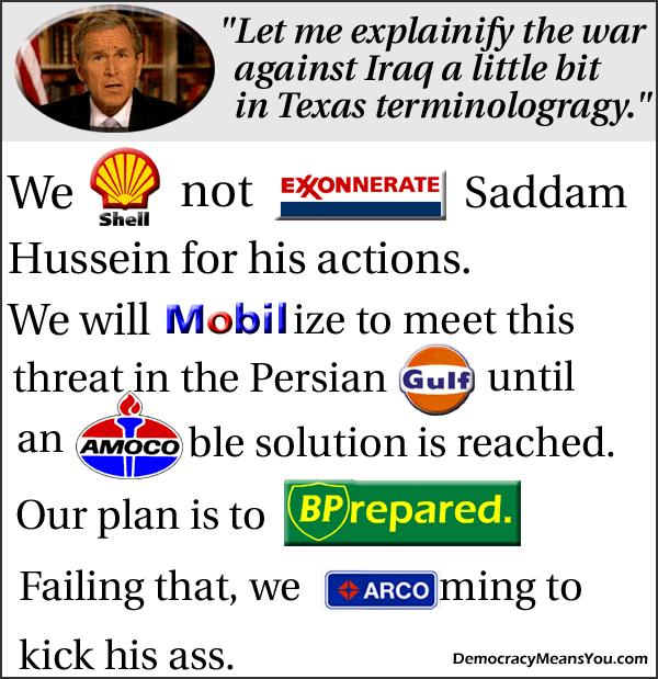 The Bush Doctrine or 'Why The Middle East Needs Another War'